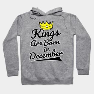 Kings are Born In December Hoodie